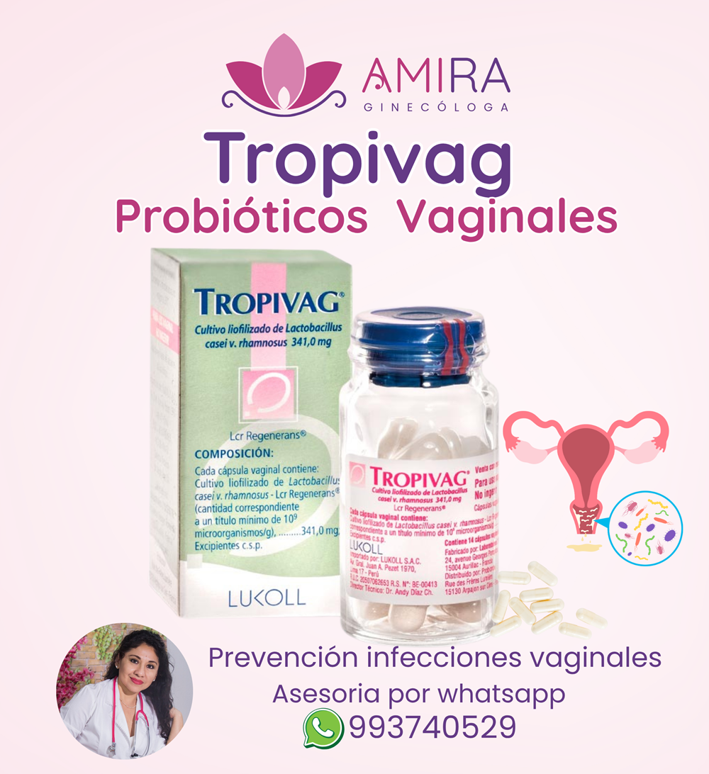 Amira Ginecologa Obstetra - Probioticos Vaginales: Tropivag